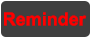 Reminder